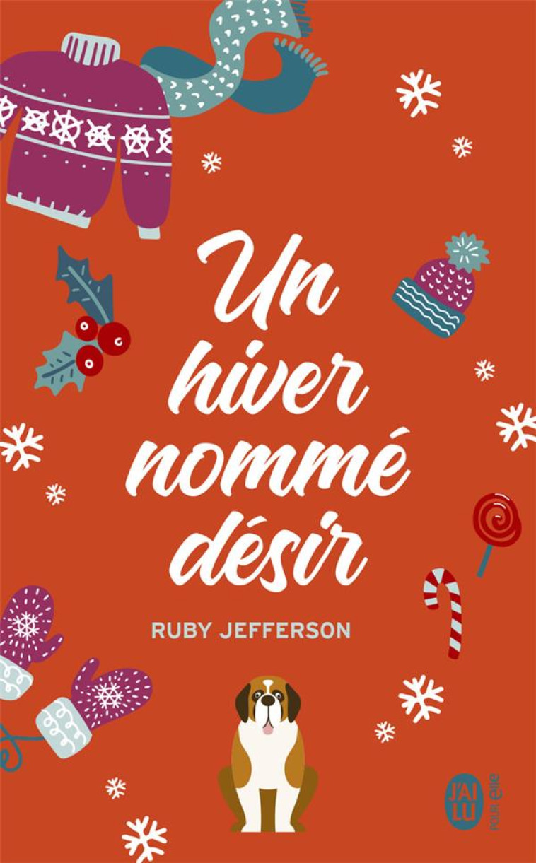 UN HIVER NOMME DESIR - JEFFERSON RUBY - J'AI LU