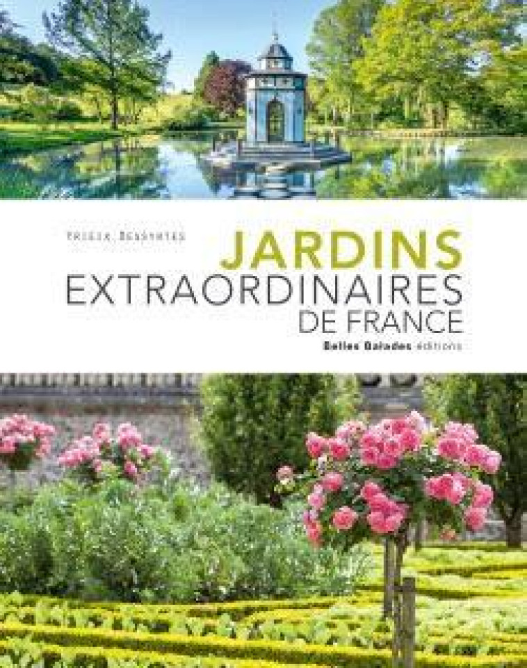 JARDINS EXTRAORDINAIRES DE FRANCE - DESSYRTES YRIEIX - DAKOTA