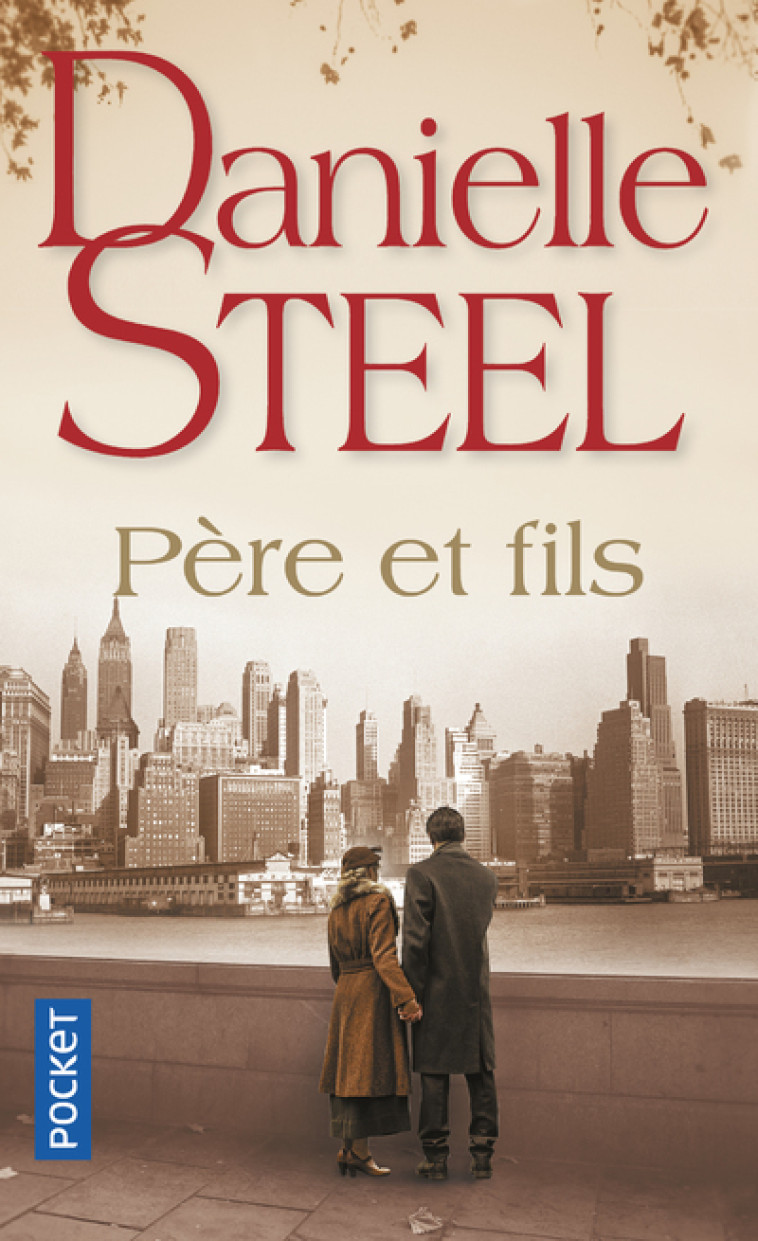 PERE ET FILS - Danielle Steel, Alice Fombois - POCKET