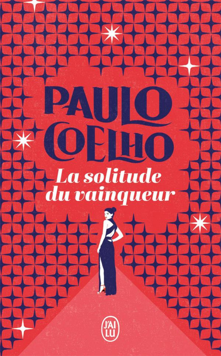 LA SOLITUDE DU VAINQUEUR - COELHO PAULO - J'AI LU