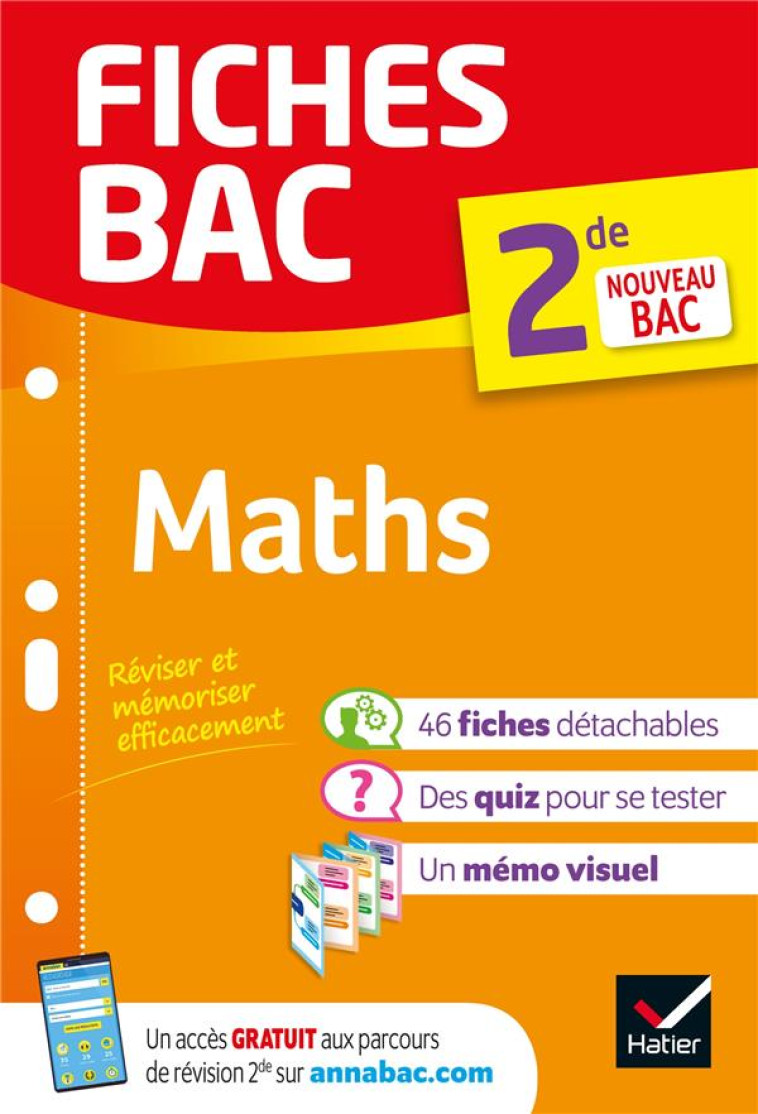 FICHES BAC MATHS 2DE - NOUVEAU PROGRAMME DE SECONDE - KAZMIERCZAK/ROLAND - HATIER SCOLAIRE