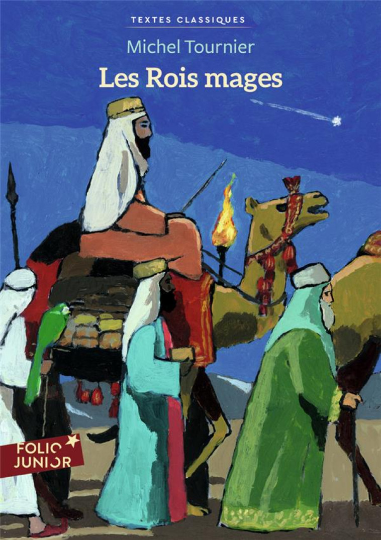 LES ROIS MAGES - TOURNIER MICHEL - GALLIMARD