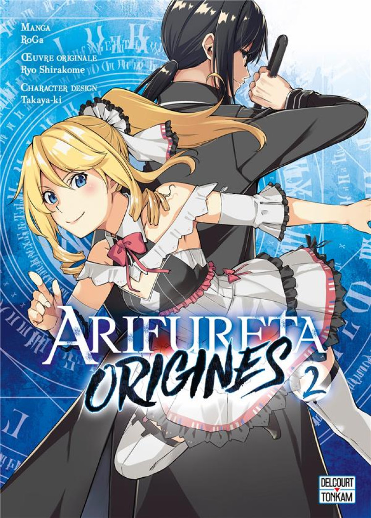 ARIFURETA - ORIGINES T02 - SHIRAKOME/TAKAYAKI - DELCOURT