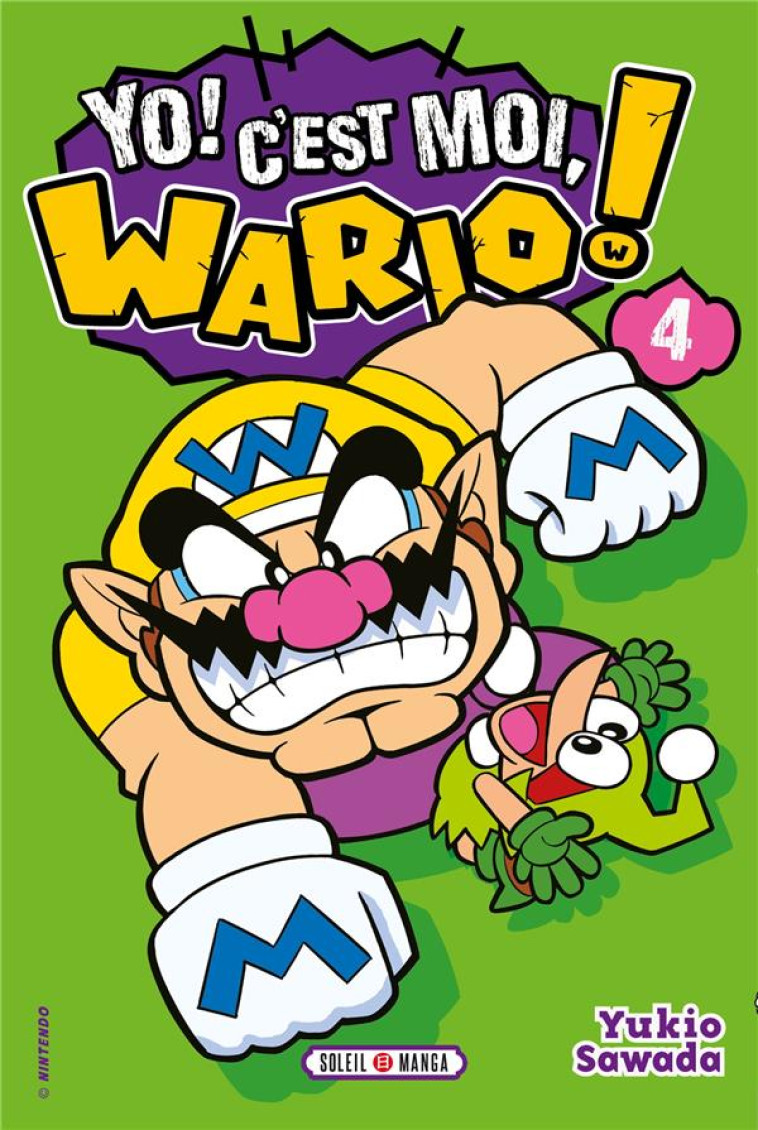 YO, C-EST MOI WARIO ! T04 - SAWADA YUKIO - NC