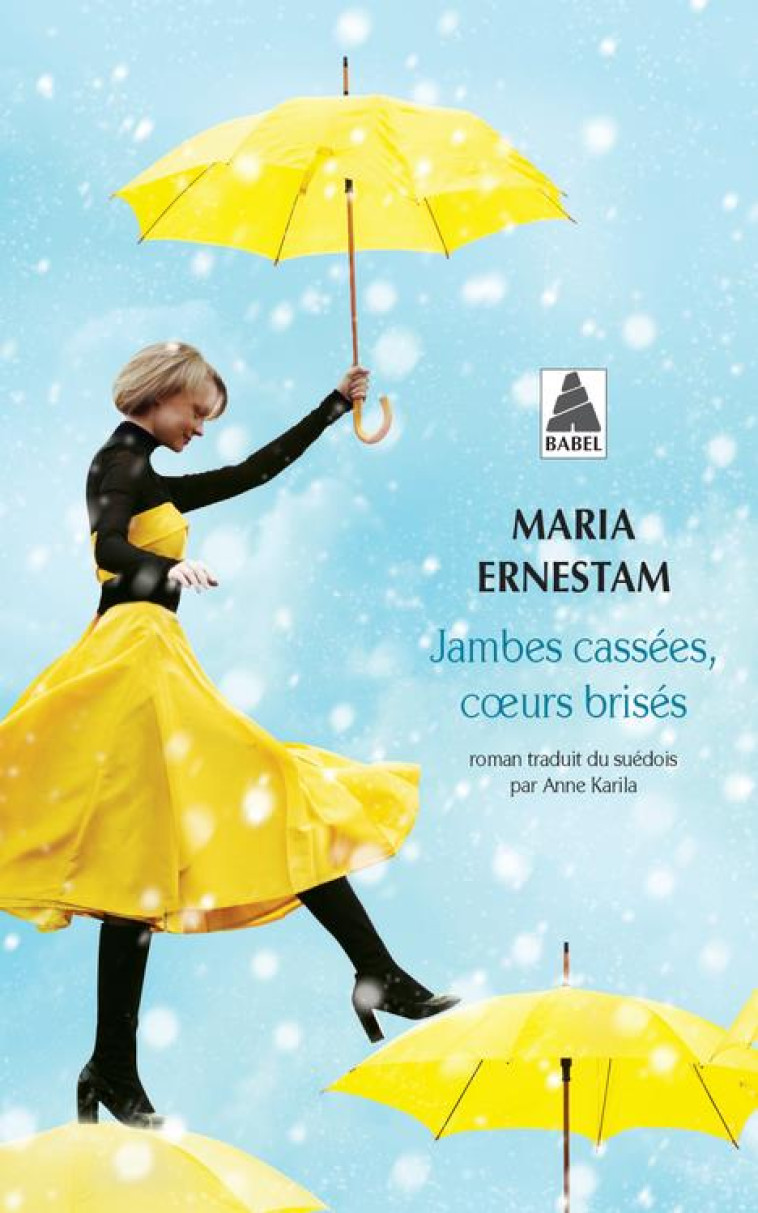 JAMBES CASSEES, COEURS BRISES - ERNESTAM MARIA - ACTES SUD