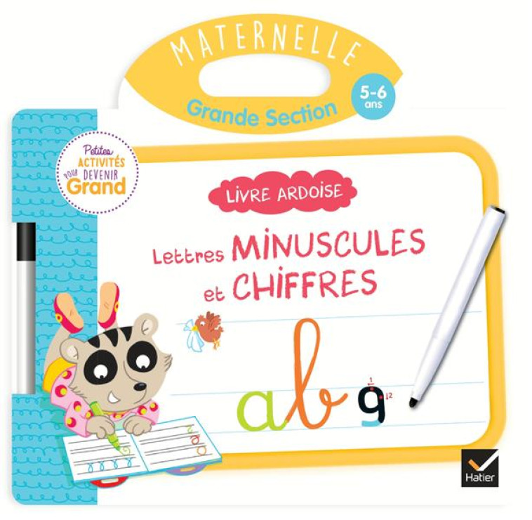 LIVRE ARDOISE - LETTRES MINUSCULES ET CHIFFRES GS - VAN TILBEURGH M-H. - HATIER SCOLAIRE