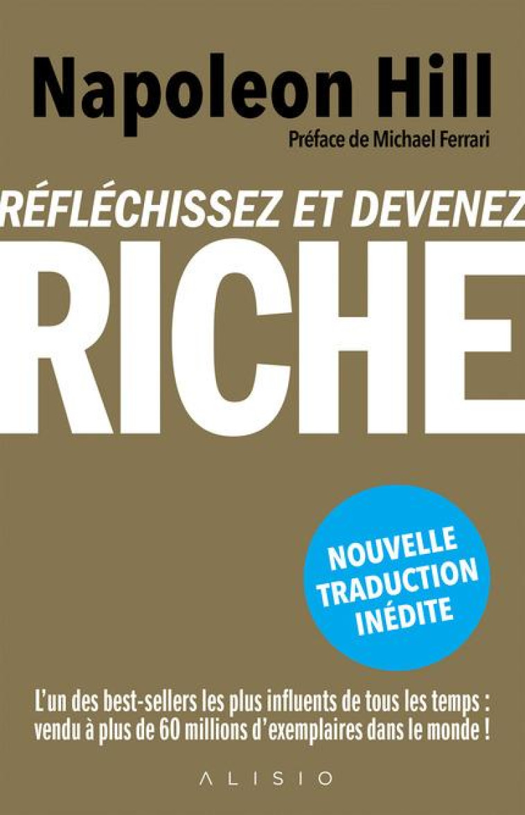 REFLECHISSEZ ET DEVENEZ RICHE - HILL NAPOLEON - CONTRE COURANT