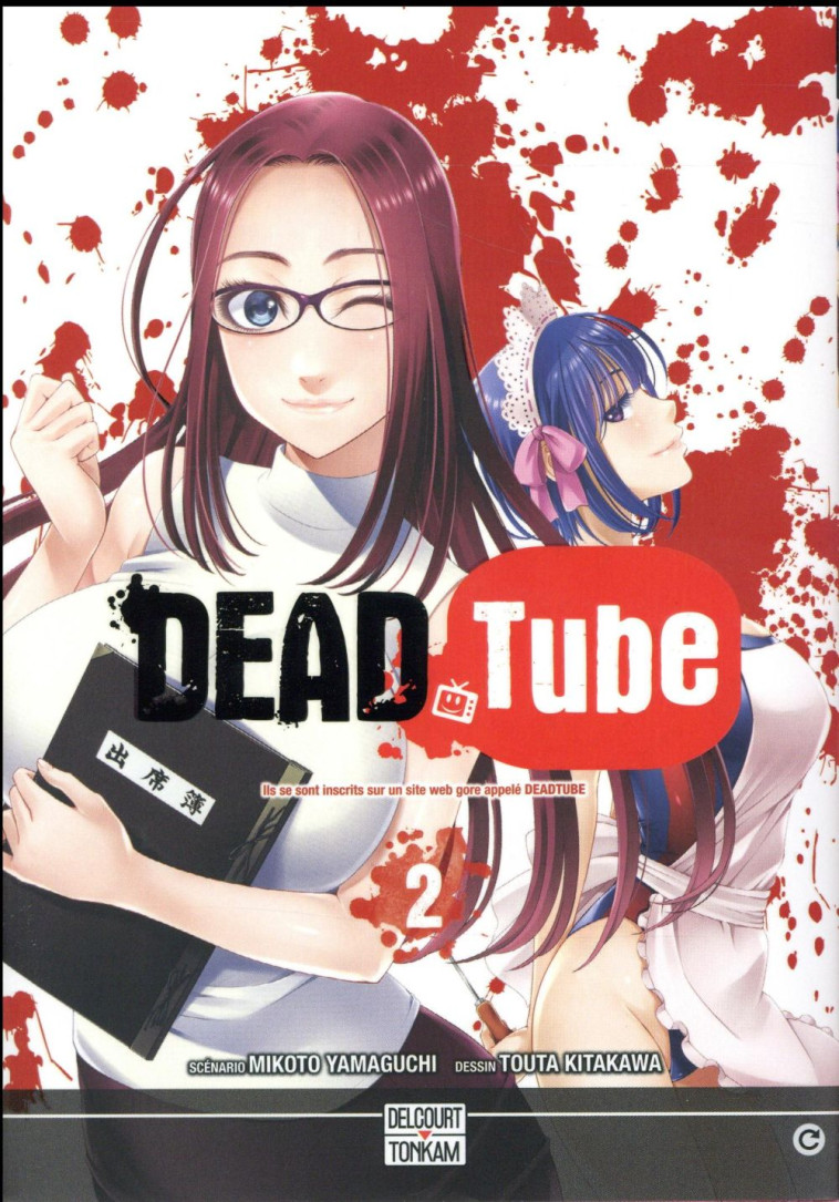 DEAD TUBE T02 - YAMAGUCHI/KITAKAWA - Delcourt