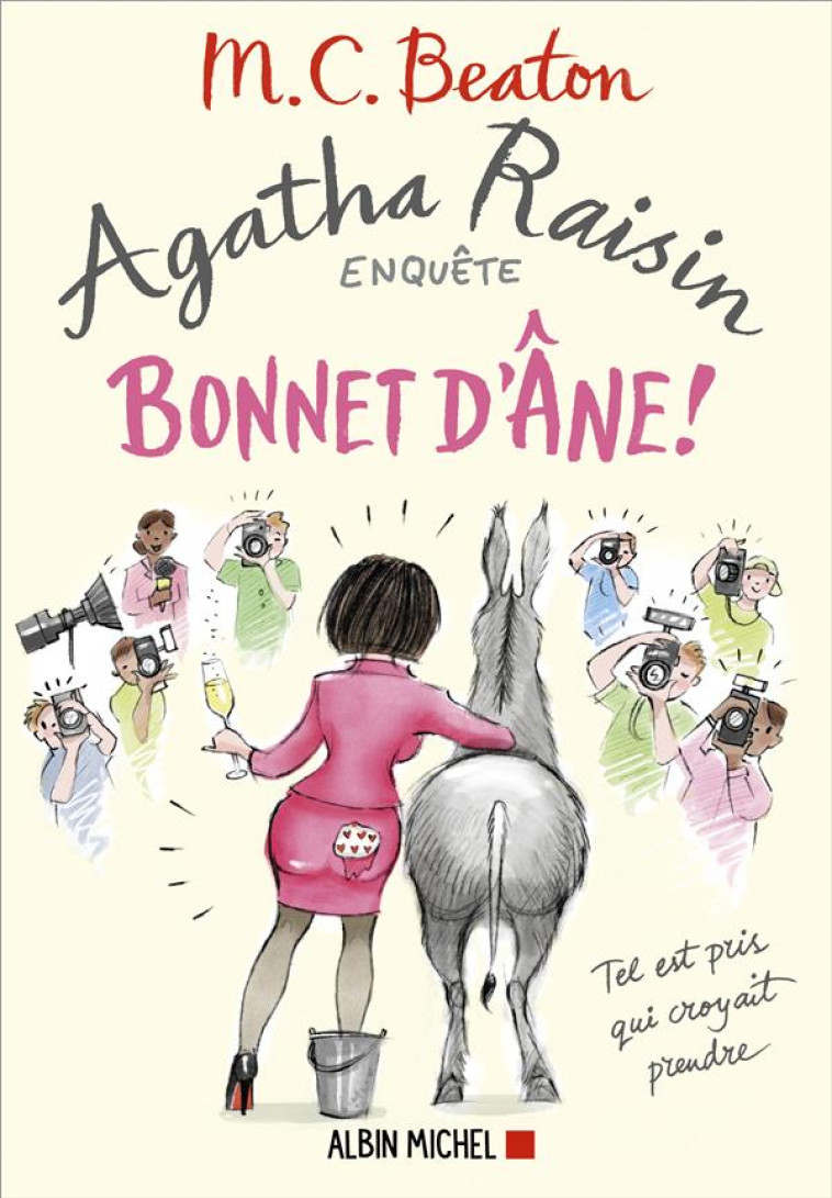 AGATHA RAISIN 30 - BONNET D-ANE ! - BEATON M. C. - ALBIN MICHEL