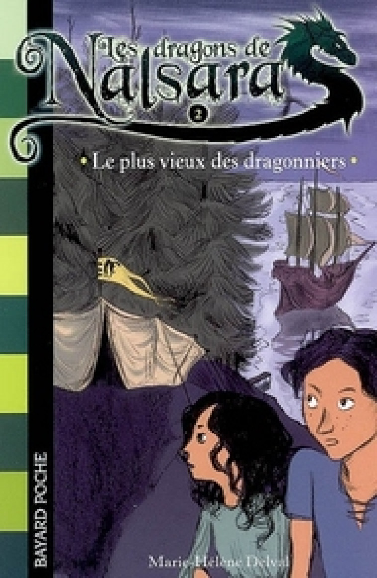 LES DRAGONS DE NALSARA, TOME 02 - LE PLUS V IEUX DES DRAGONNIERS - MARILLEAU ALBAN - BAYARD JEUNESSE