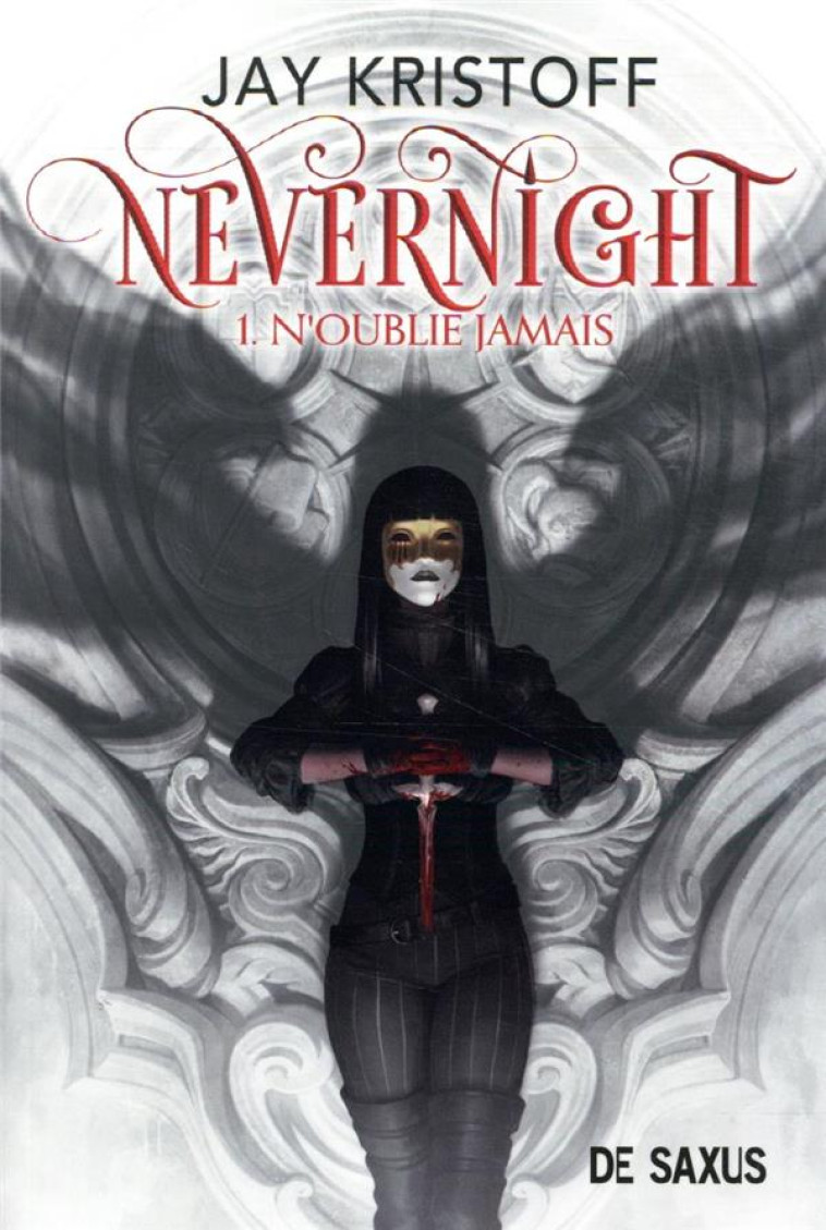 NEVERNIGHT T01 (BROCHE) - N-OUBLIE JAMAIS - VOL01 - KRISTOFF JAY - DE SAXUS