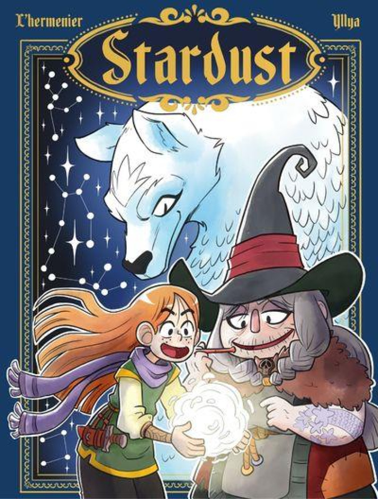 STARDUST - TOME 1 UN HERITAGE OUBLIE - L-HERMENIER/YLLYA - CASTERMAN