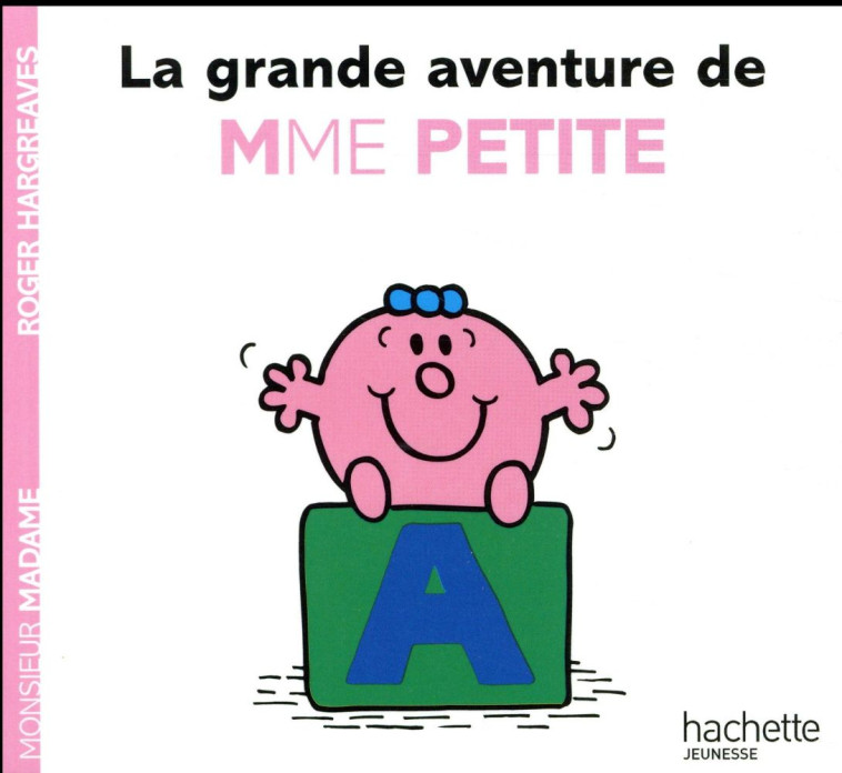 LA GRANDE AVENTURE DE MME PETITE - XXX - HACHETTE