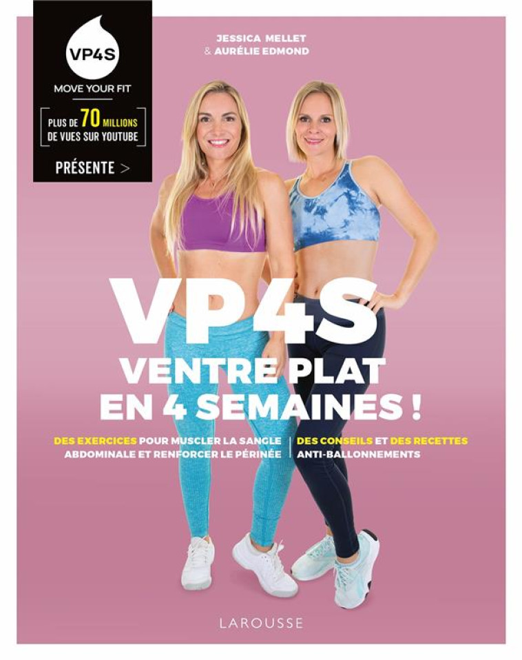 VP4S - UN VENTRE PLAT EN 4 SEMAINES ! - EDMOND/MELLET - LAROUSSE