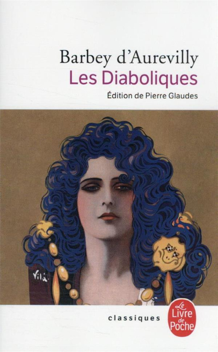 LES DIABOLIQUES - BARBEY D-AUREVILLY - LGF/Livre de Poche