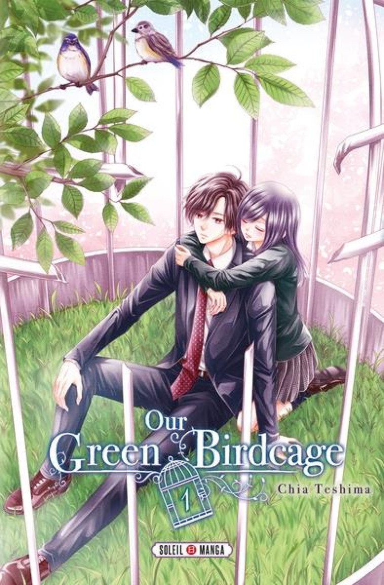 OUR GREEN BIRDCAGE T01 - TESHIMA CHIA - Soleil Productions