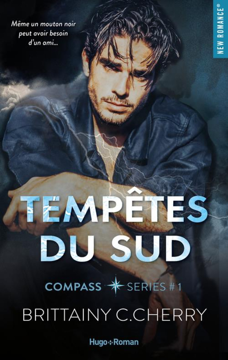 COMPASS SERIES - TOME 1 TEMPETES DU SUD - CHERRY BRITTAINY C. - HUGO JEUNESSE