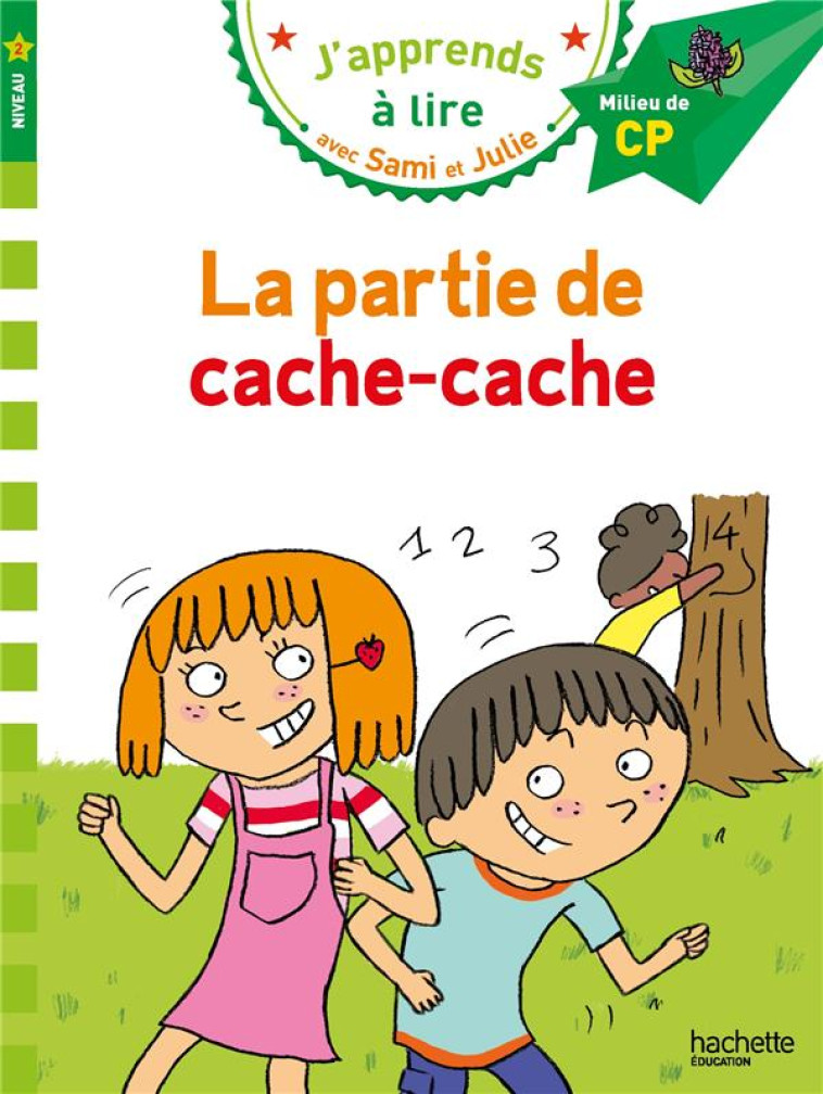 SAMI ET JULIE CP NIVEAU 2 LA PARTIE DE CACHE-CACHE - MASSONAUD/BONTE - HACHETTE