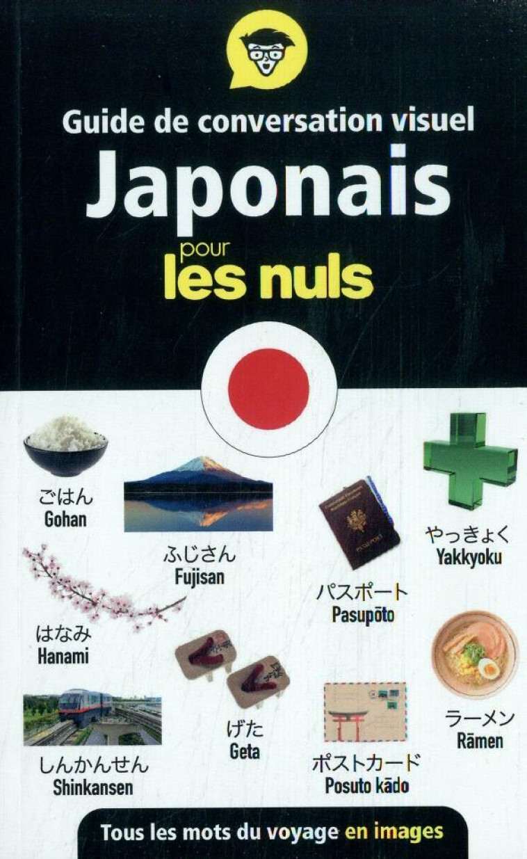 GUIDE DE CONVERSATION VISUEL - LE JAPONAIS POUR LES NULS - MARIET ANGELIQUE - FIRST