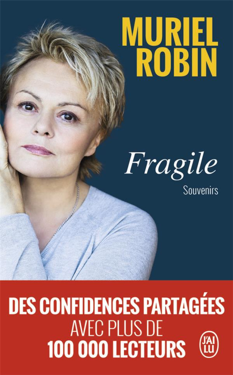 FRAGILE - SOUVENIRS - ROBIN MURIEL - J'AI LU