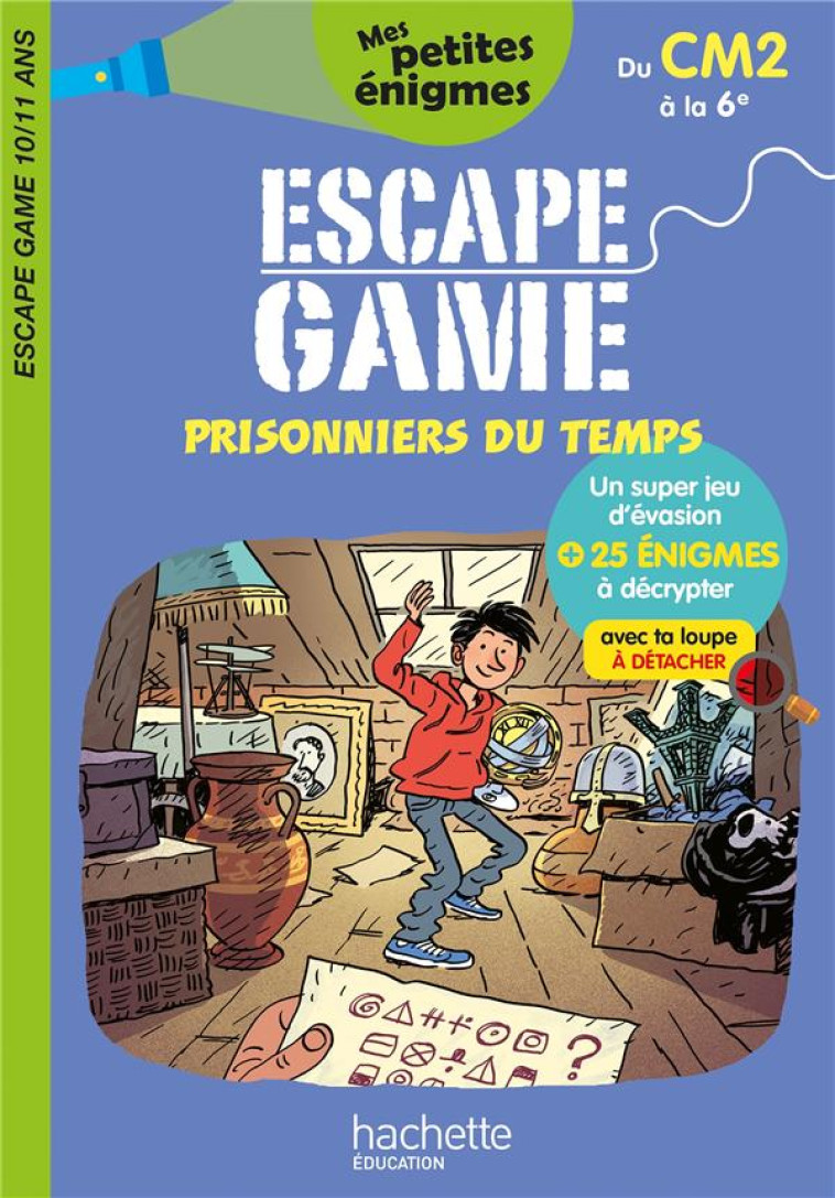 ESCAPE GAME DU CM2 A LA 6E - CAHIER DE VACANCES 2022 - LEROY-JOUENNE C. - HACHETTE