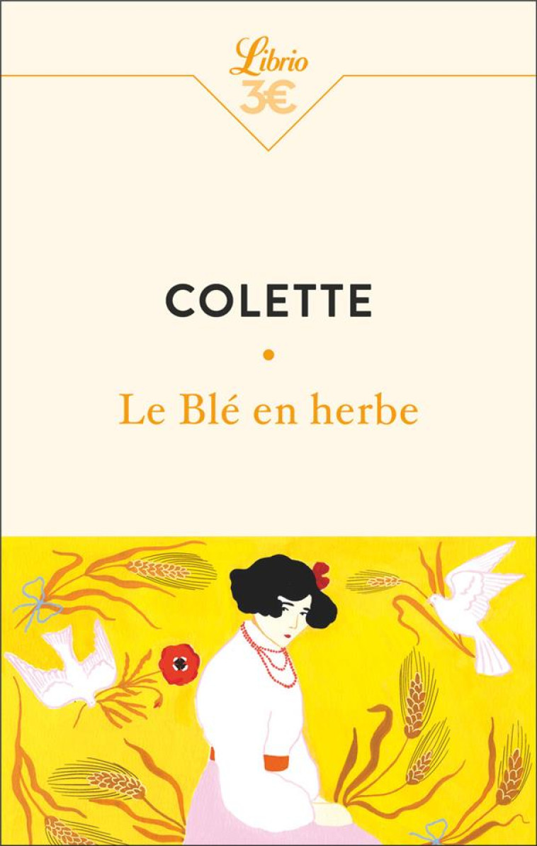 LE BLE EN HERBE - COLETTE - J'AI LU