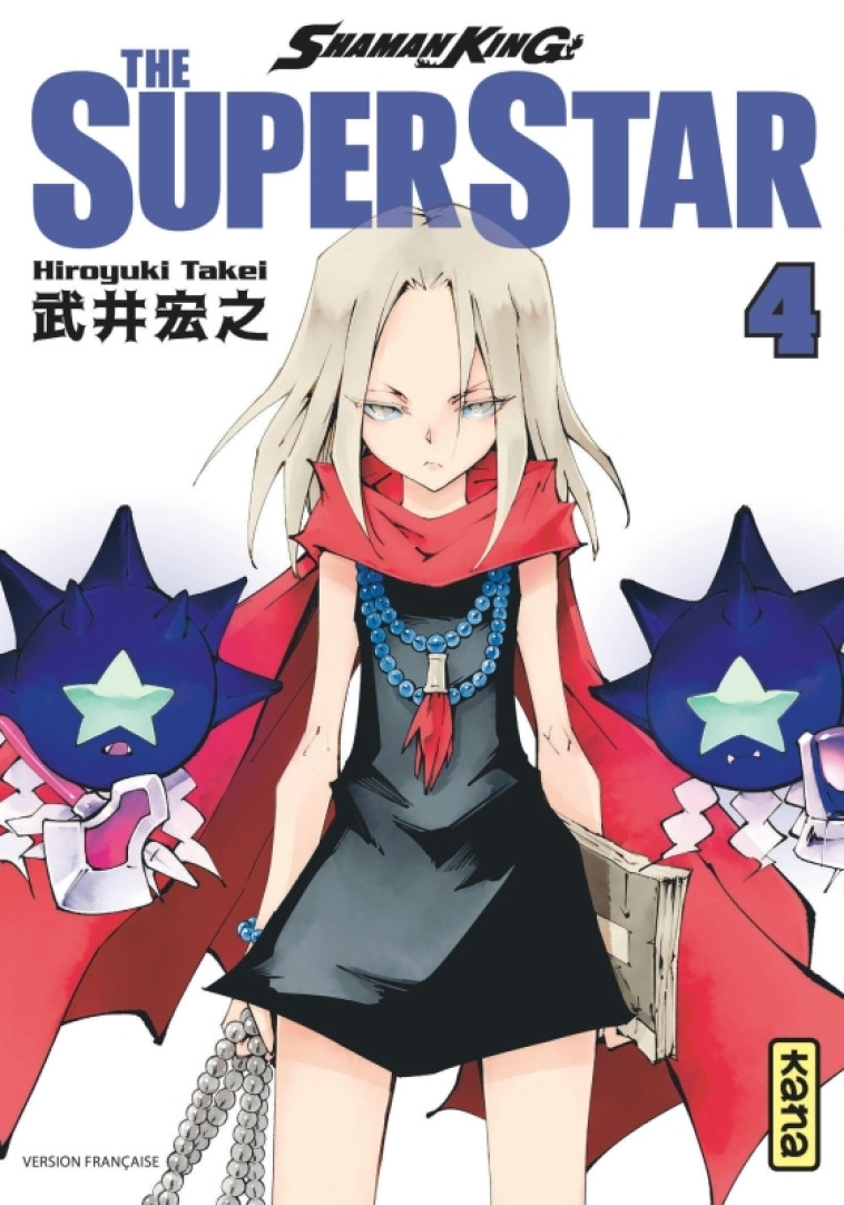 SHAMAN KING - THE SUPER STAR - TOME 4 - Hiroyuki Takei Hiroyuki Takei,  Hiroyuki Takei - KANA