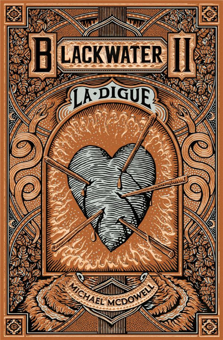 BLACKWATER - T02 - LA DIGUE - L-EPIQUE SAGA DE LA FAMILLE CASKEY - MCDOWELL MICHAEL - LOUVERTURE