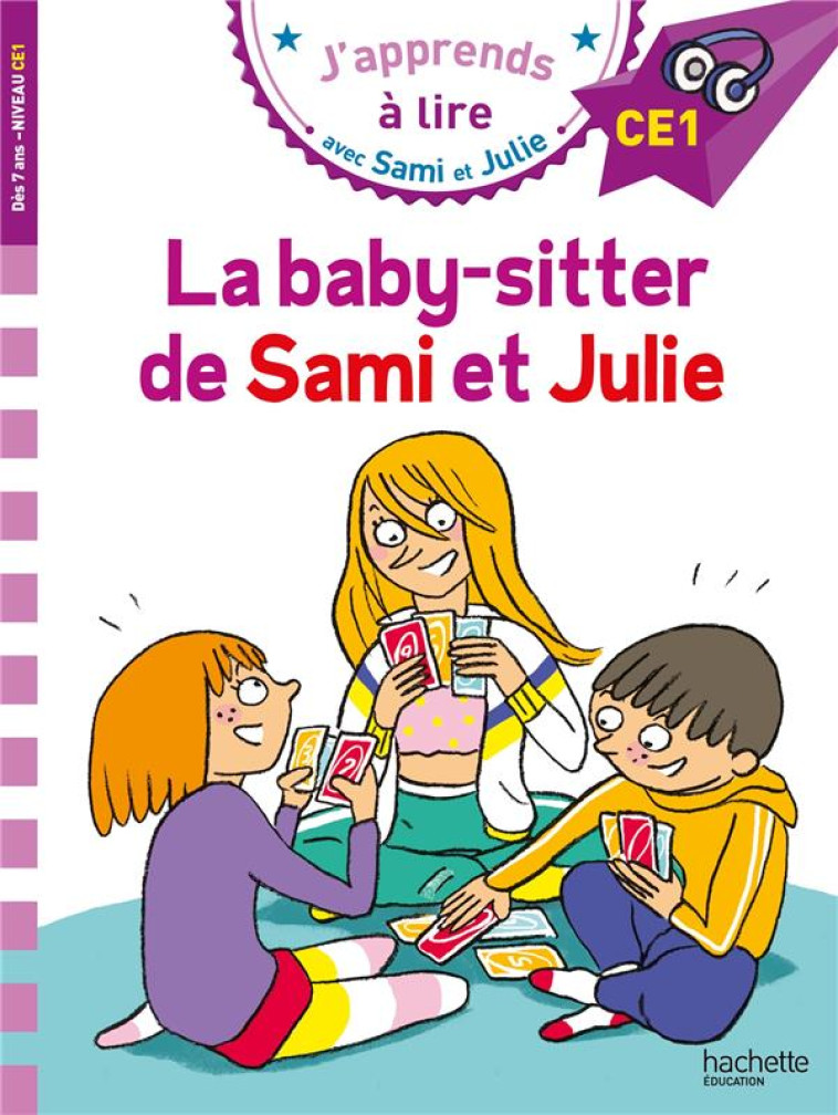 SAMI ET JULIE CE1  LA BABY-SITTER DE SAMI ET JULIE - BONTE/LESBRE - HACHETTE