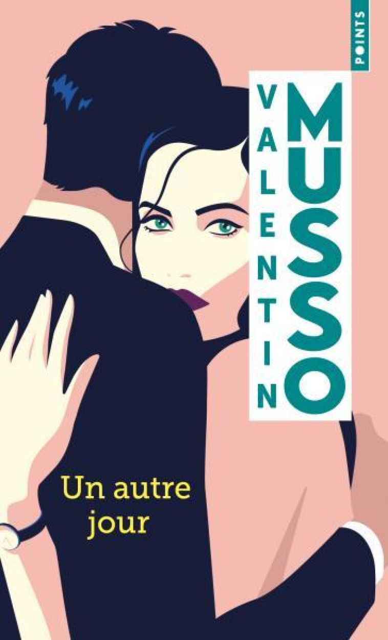 UN AUTRE JOUR ((REEDITION)) - MUSSO VALENTIN - POINTS