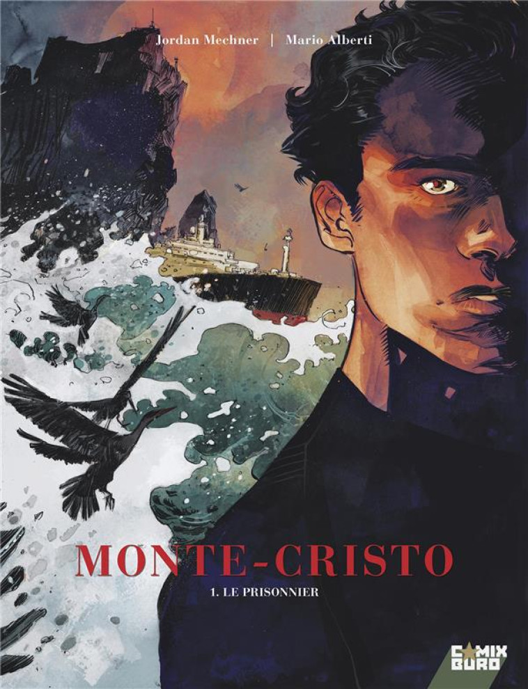 MONTE CRISTO - TOME 01 - LE PRISONNIER - MECHNER/ALBERTI - GLENAT