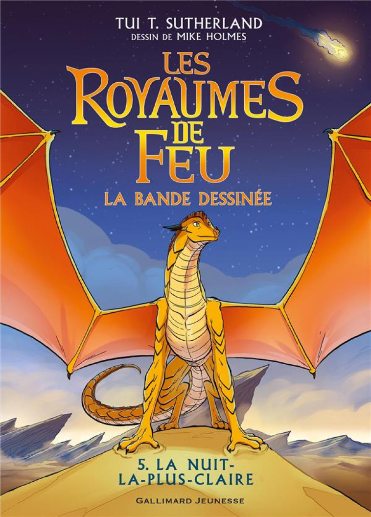 LES ROYAUMES DE FEU - VOL05 - EN BANDE DESSINEE-LA NUIT-LA-PLUS-CLAIRE - SUTHERLAND TUI T. - GALLIMARD