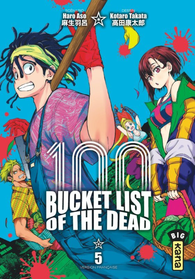 BUCKET LIST OF THE DEAD - TOME 5 - Haro Aso Haro Aso, Kotaro Takata Kotaro Takata,  Haro Aso,  Kotaro Takata - KANA