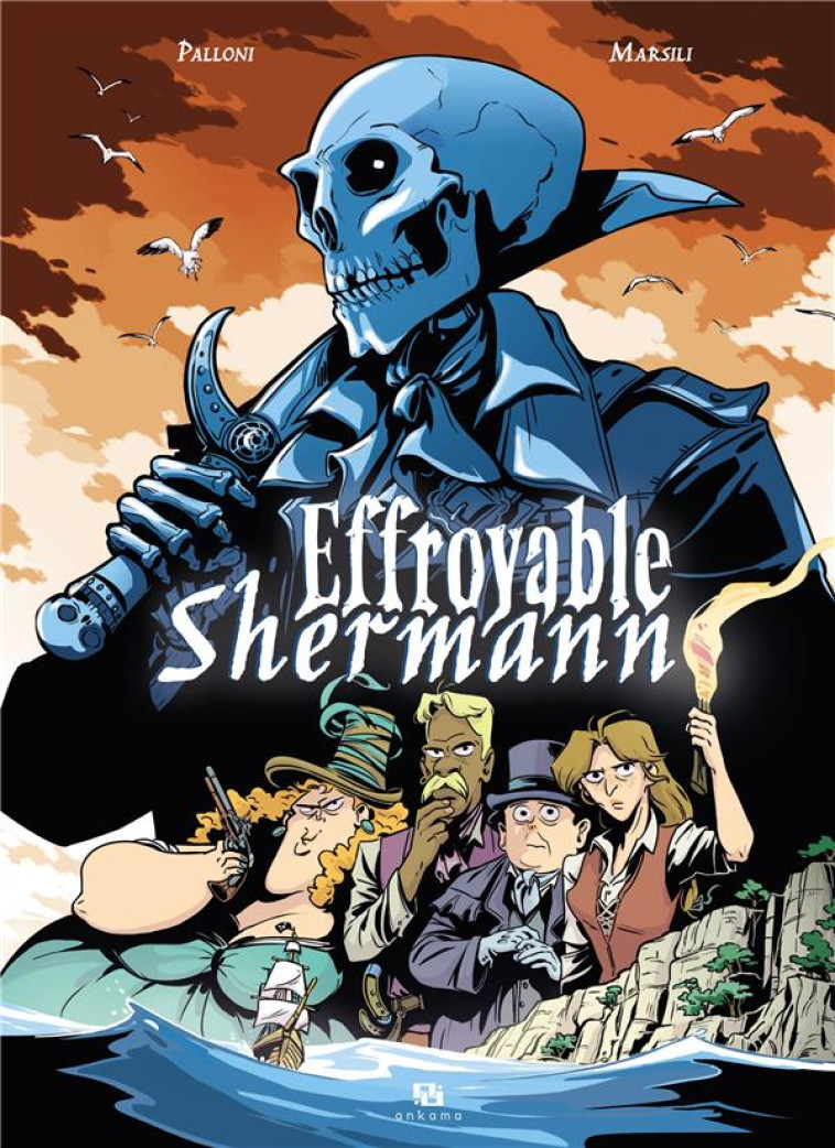 EFFROYABLE SHERMANN - MARSILI/PALLONI - ANKAMA