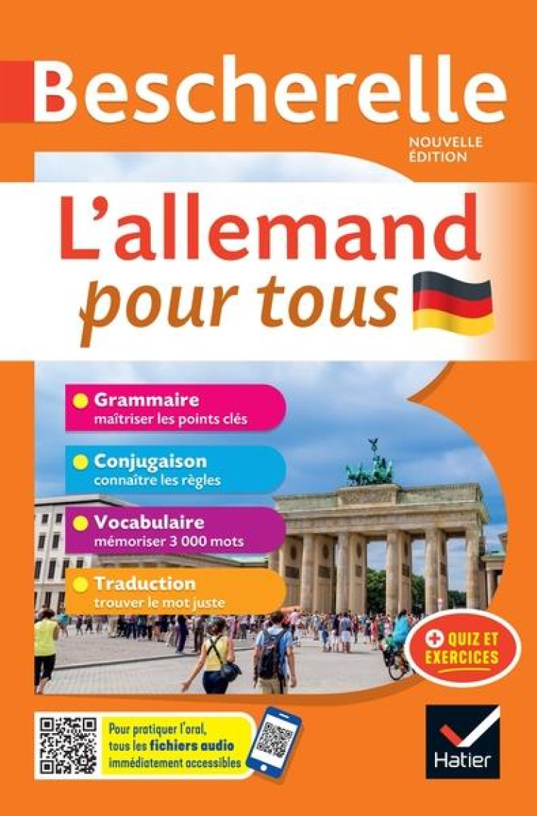 BESCHERELLE L'ALLEMAND POUR TOUS - NOUVELLE EDITION - GRAMMAIRE, CONJUGAISON, VOCABULAIRE - METRICH/LARRORY - HATIER SCOLAIRE