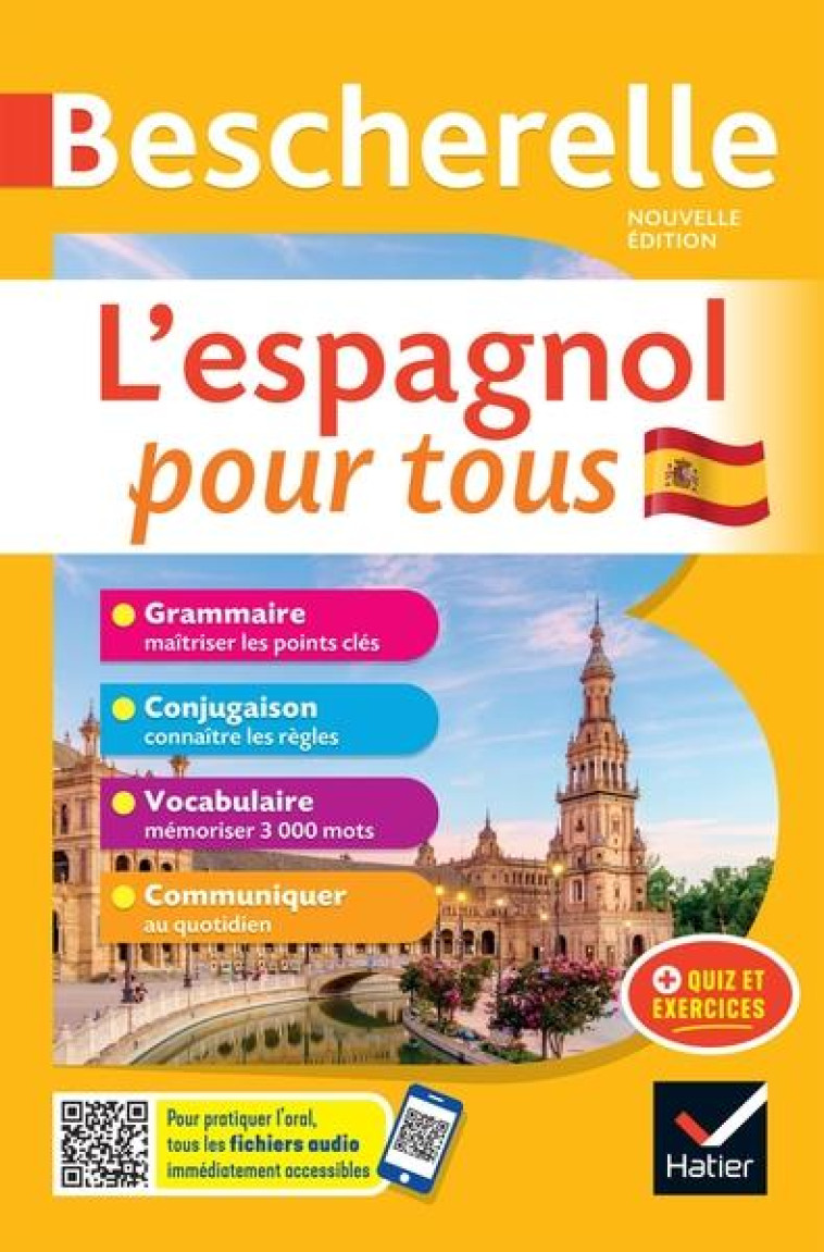 BESCHERELLE L'ESPAGNOL POUR TOUS - NOUVELLE EDITION - GRAMMAIRE, CONJUGAISON, VOCABULAIRE, COMMUNIQU - LOPEZ-IZQUIERDO - HATIER SCOLAIRE