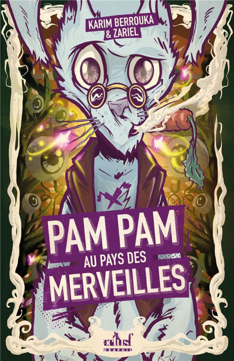 PAM PAM AU PAYS DES MERVEILLES - BERROUKA/ZARIEL - BADASS