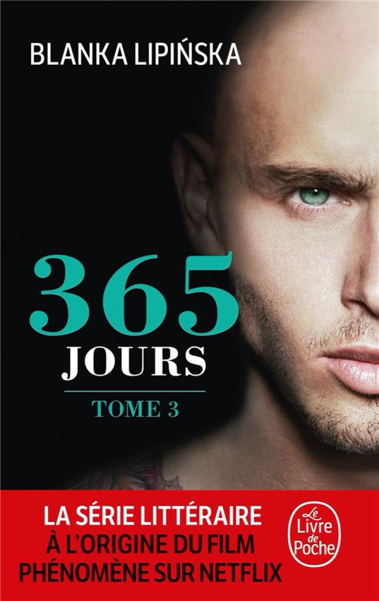 365 JOURS (365 JOURS, TOME 3) - LIPINSKA BLANKA - LGF/Livre de Poche