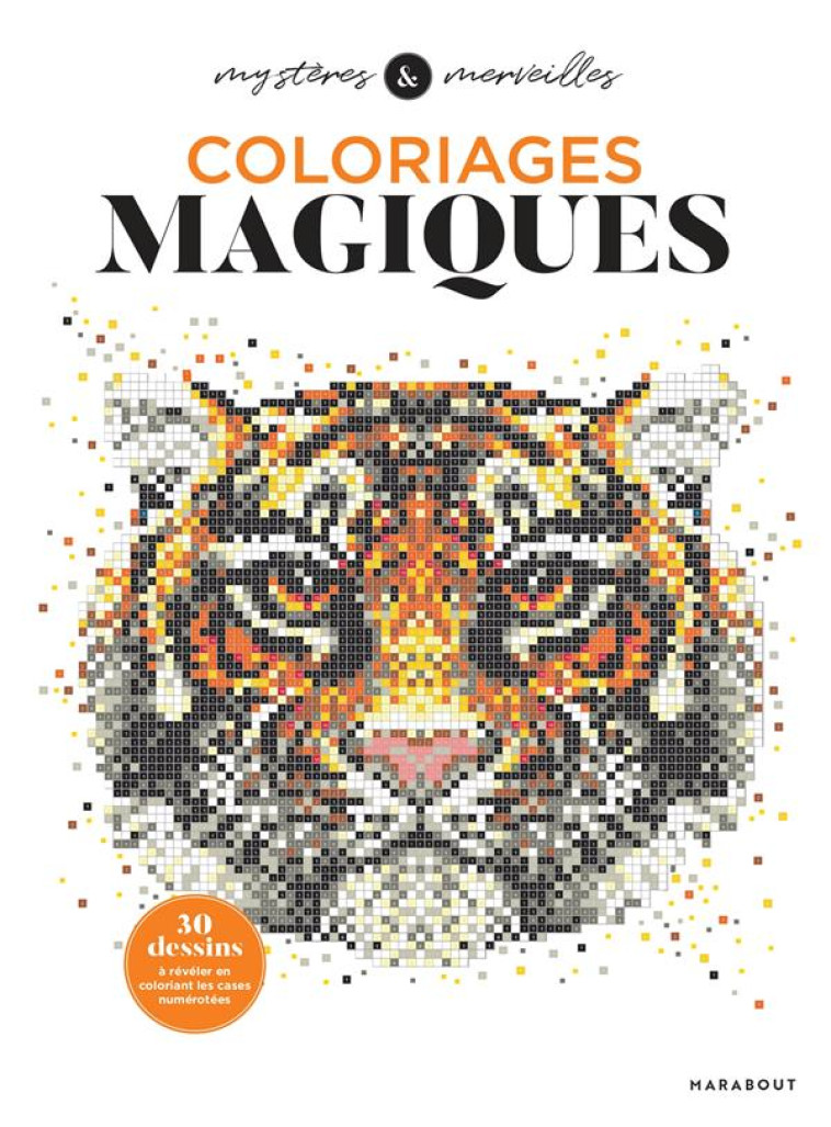 COLORIAGES MAGIQUES - XXX - MARABOUT