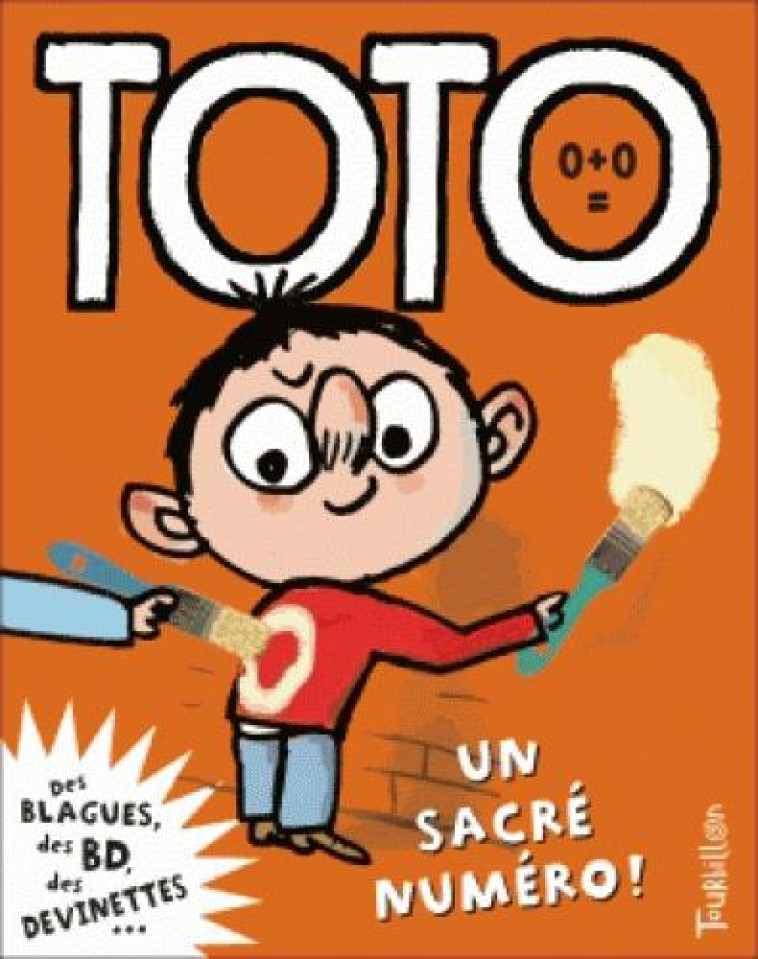 TOTO, UN SACRE NUMERO - GIRARD/BLOCH - TOURBILLON