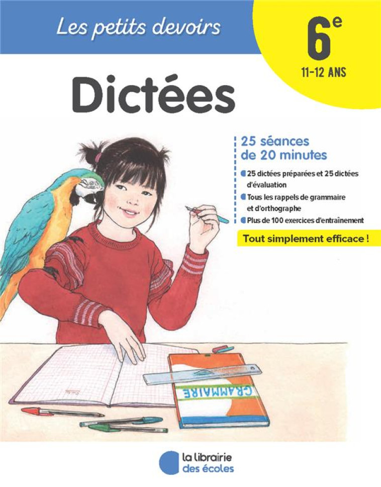 LES PETITS DEVOIRS - DICTEES 6E - CHARDONNET/GRAVIER - ECOLES PARIS