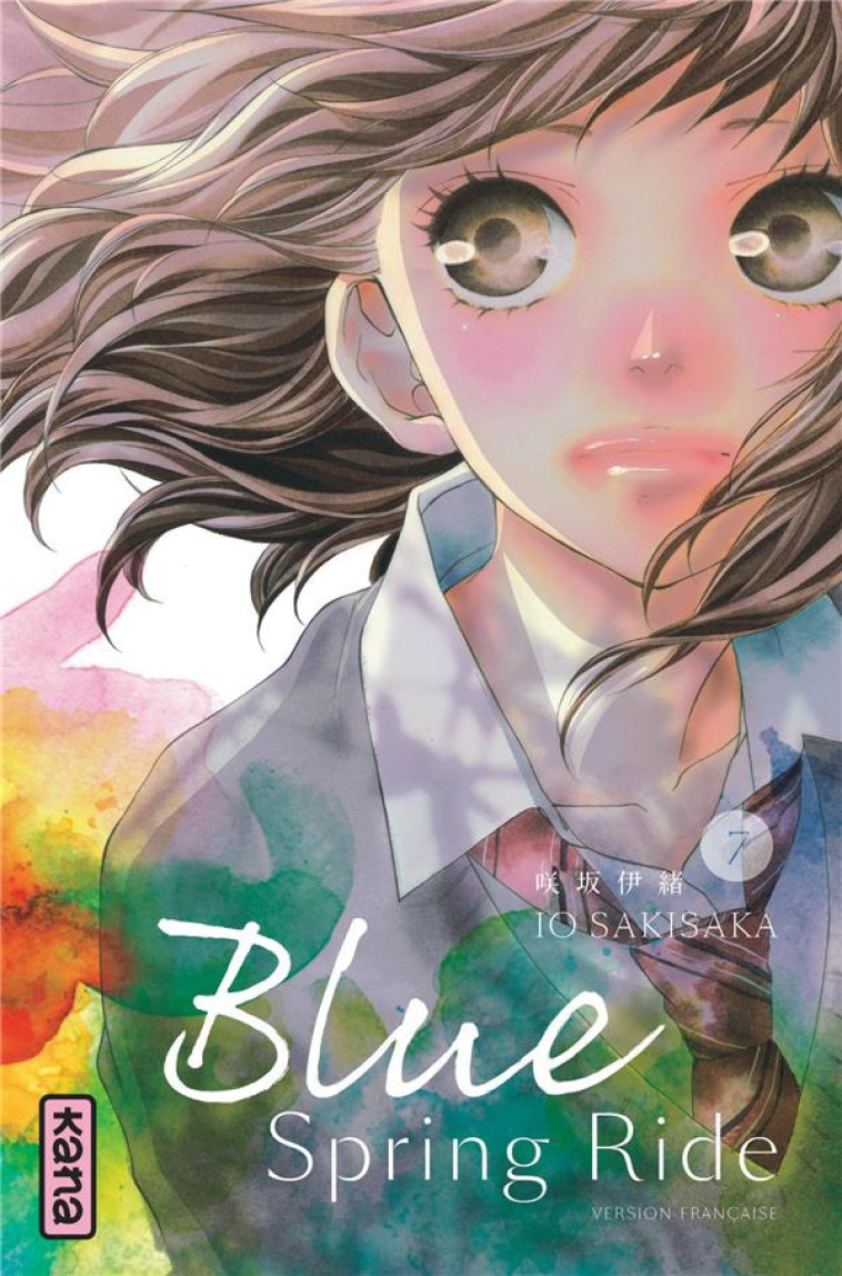 BLUE SPRING RIDE - TOME 7 - IO SAKISAKA - Kana