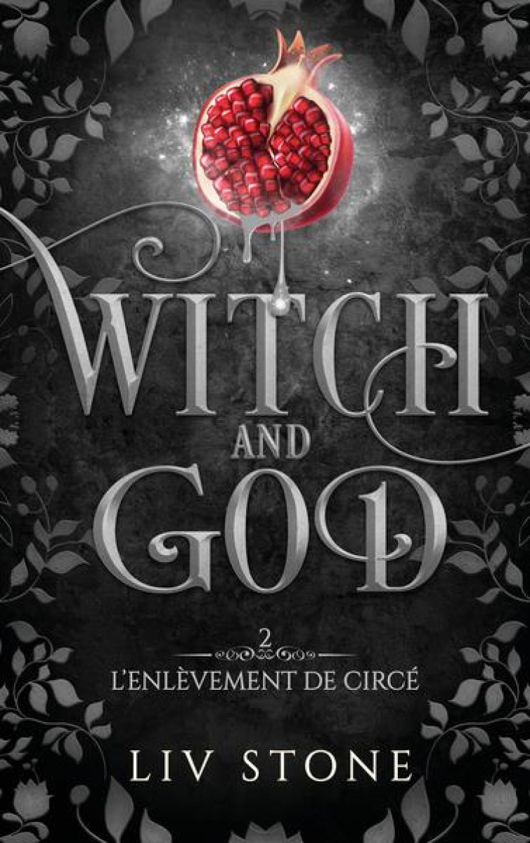 WITCH AND GOD - TOME 2 - STONE LIV - HACHETTE