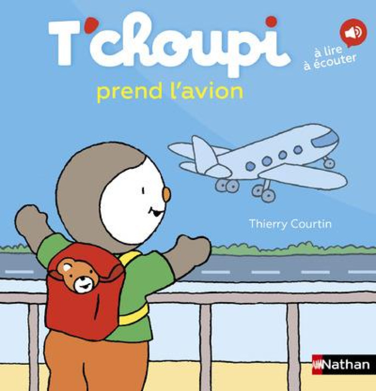 T'CHOUPI PREND L'AVION - COURTIN THIERRY - CLE INTERNAT