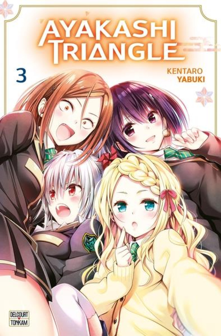 AYAKASHI TRIANGLE T03 - YABUKI KENTARO - DELCOURT