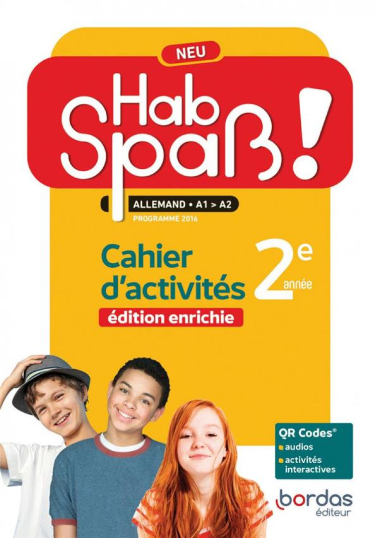 HAB'SPASS ! NEU - ALLEMAND 2EME ANNEE - 2022 - CAHIER - ELEVE - LANSEL/BALLY/CAMHAJI - BORDAS