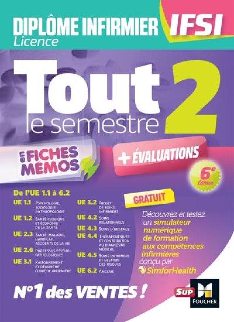 TOUT LE SEMESTRE 2 EN FICHES MEMOS - DEI IFSI - 6E EDITION - REVISION ET ENTRAINEMENT - ABBADI/NAVARRE - FOUCHER