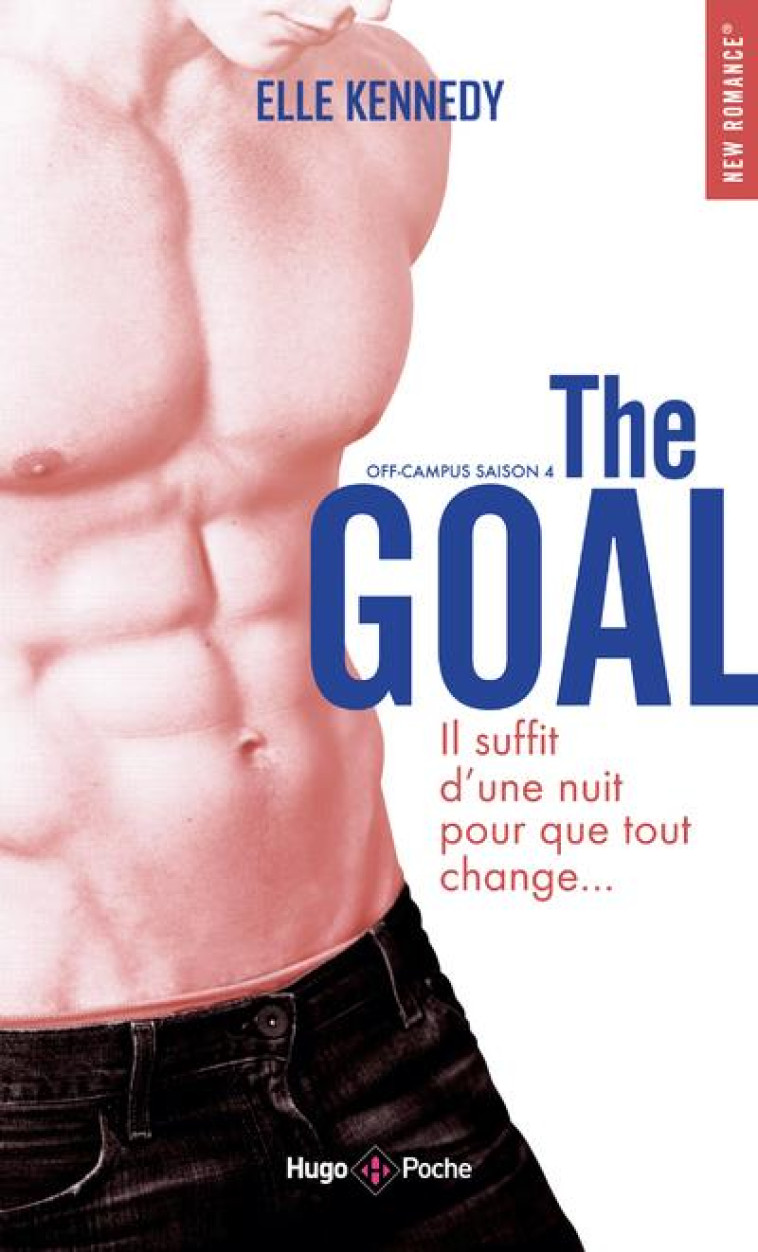 OFF-CAMPUS SAISON 4 THE GOAL - KENNEDY ELLE - HUGO JEUNESSE