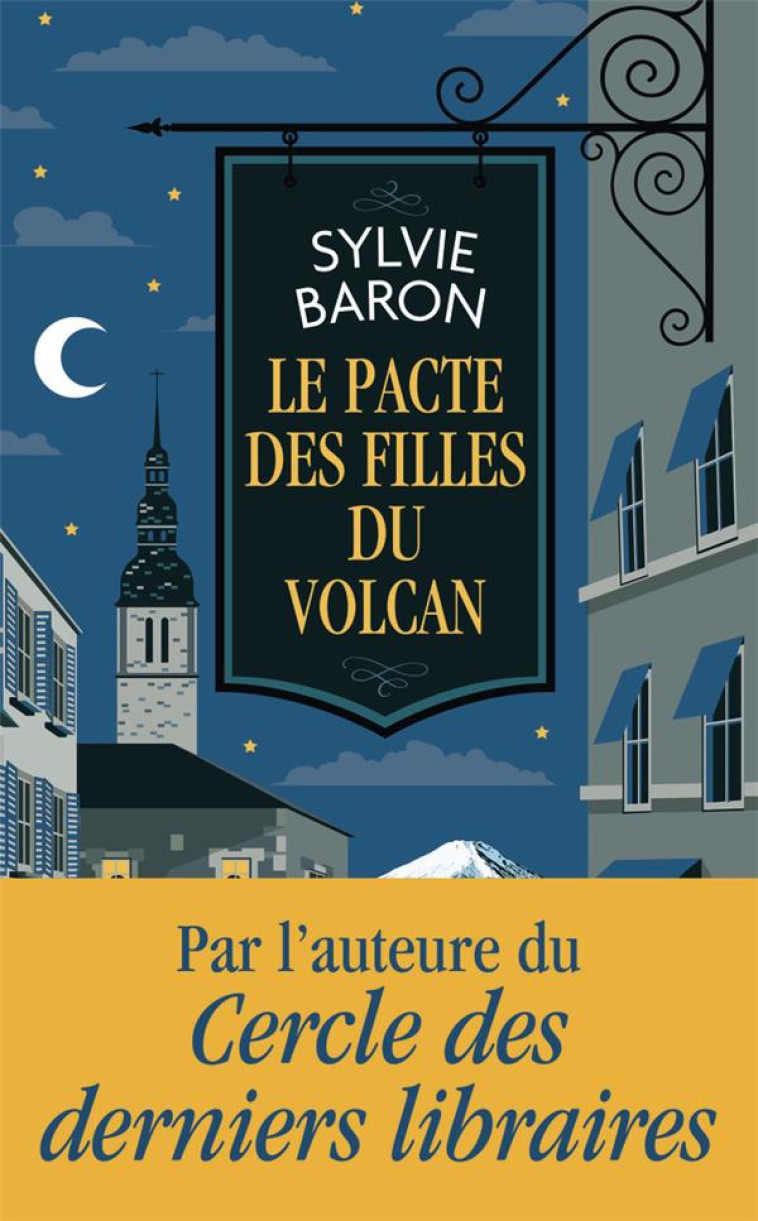 LE PACTE DES FILLES DU VOLCAN - BARON SYLVIE - J'AI LU