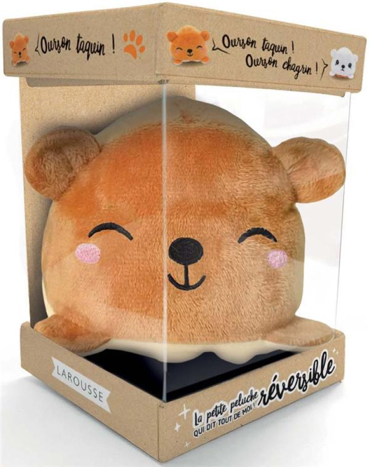 LA PETITE PELUCHE OURS REVERSIBLE QUI DIT TOUT DE MOI ! - XXX - LAROUSSE